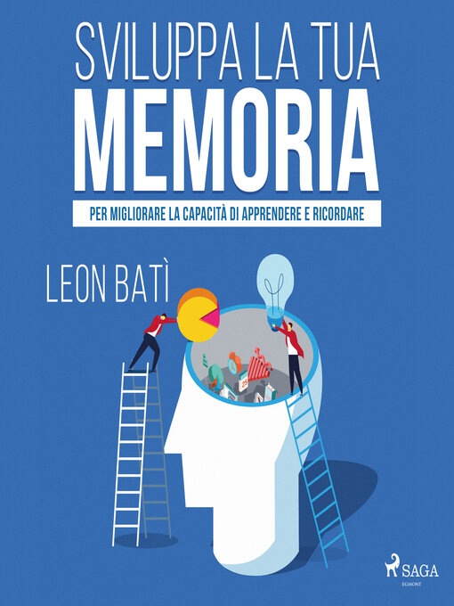 Title details for Sviluppa la tua memoria by Leon Batì - Available